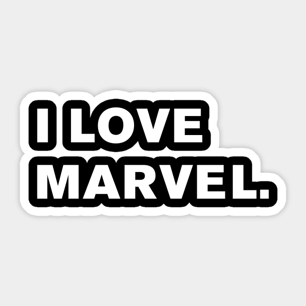I Love Marvel. Sticker by WeirdStuff